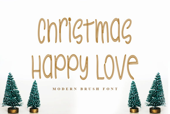 Christmas Happy Love: A Modern Script Font for Campaigns