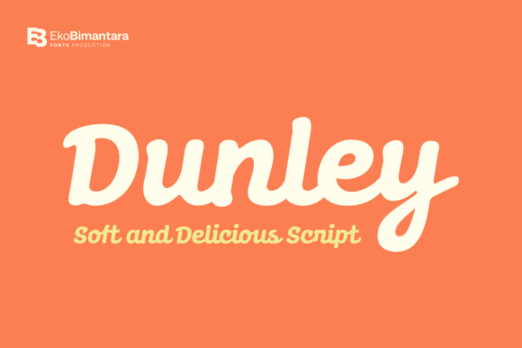 Dunley: A Sweet Script Font for Campaigns