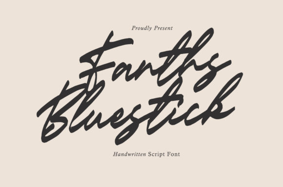 Fanths Bluestick: The Classy Script Font for Marketers