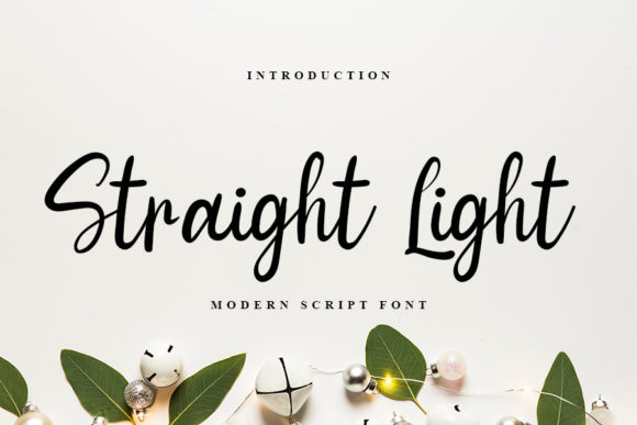 Straight Light: The Elegant Script Font for Campaigns